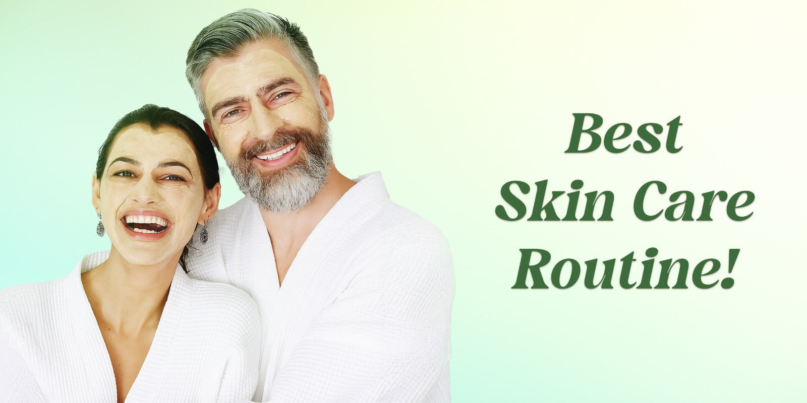 Best Skin Care Routine for Men and Women: Daily Steps for Healthy Skin